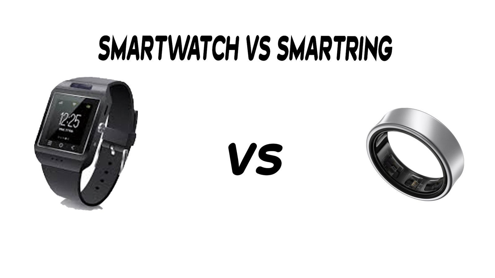 smart watch vs smart ring